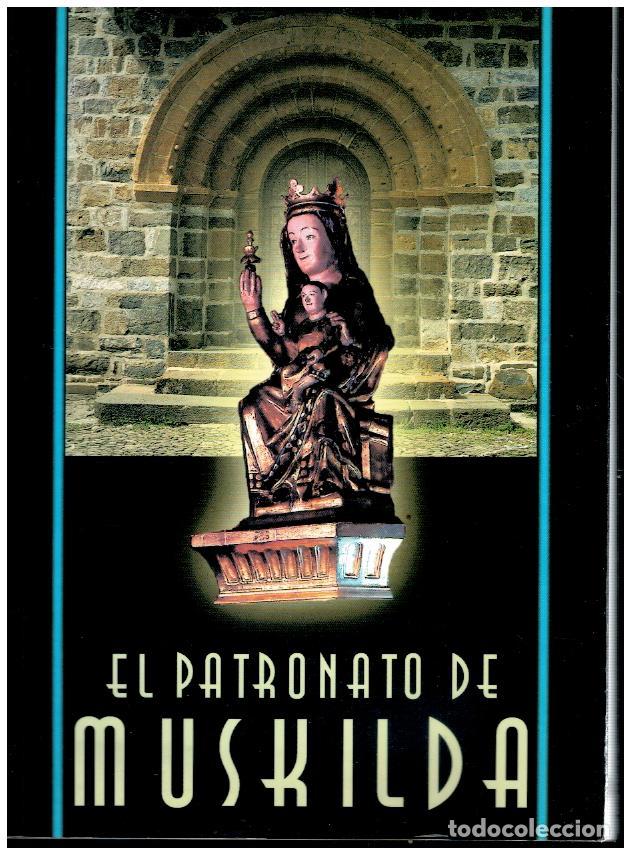 Libros: EL PATRONATO DE MUSKILDA. - Foto 1