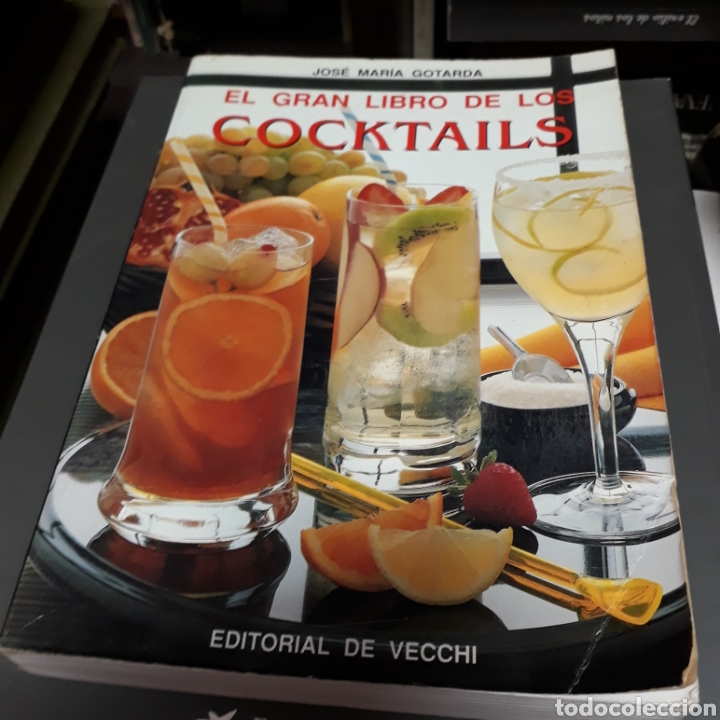 Libros: Jose Maria Gotarda,El gran libro de los cocktails, Ed Vecchi - Foto 1