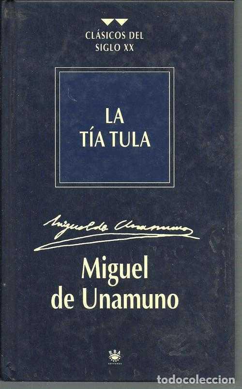 Libros: LA TIA TULA - MIGUEL DE UNAMUNO - Foto 1