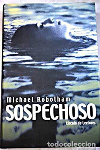 Libros: SOSPECHOSO - MICHAEL ROBOTHAM - Foto 1