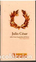 Libros: JULIO CESAR: LA GRANDEZA DEL HEROE - HANS OPPERMANN - Foto 1
