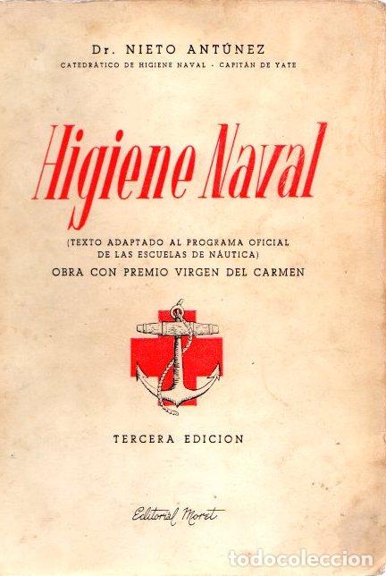 Libros: Higiene naval - Ant&uacute;nez, Dr. Nieto - Foto 1