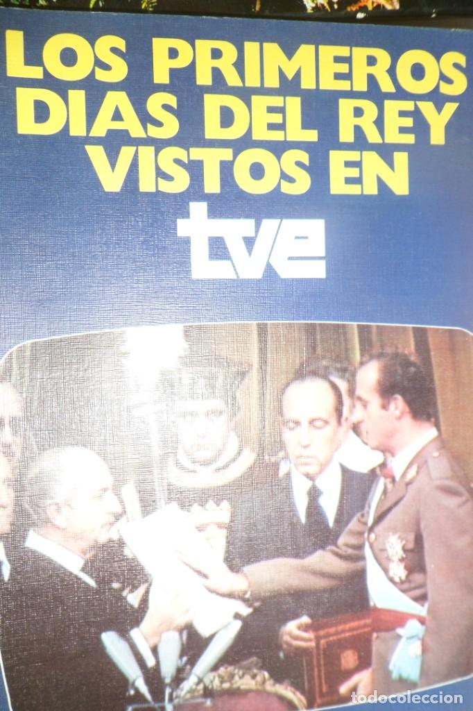 Libros: LOS PRIMEROS D&Iacute;AS DEL REY VISTOS EN TVE - Foto 1