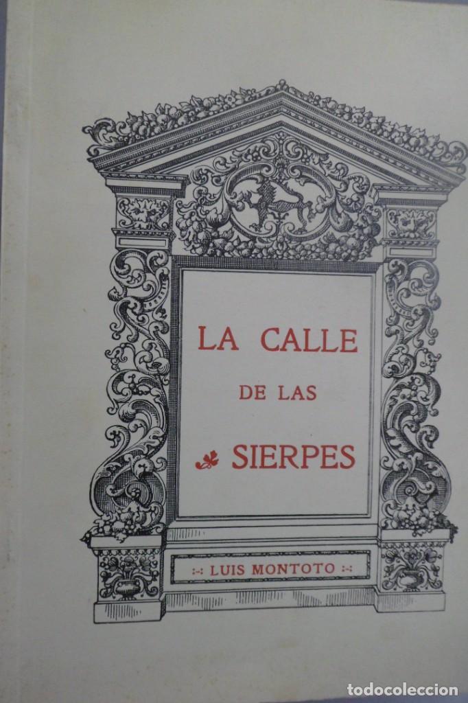 Libros: LA CALLE DE LAS SIERPES. LUIS MONTOTO. FACSIMIL - Foto 1
