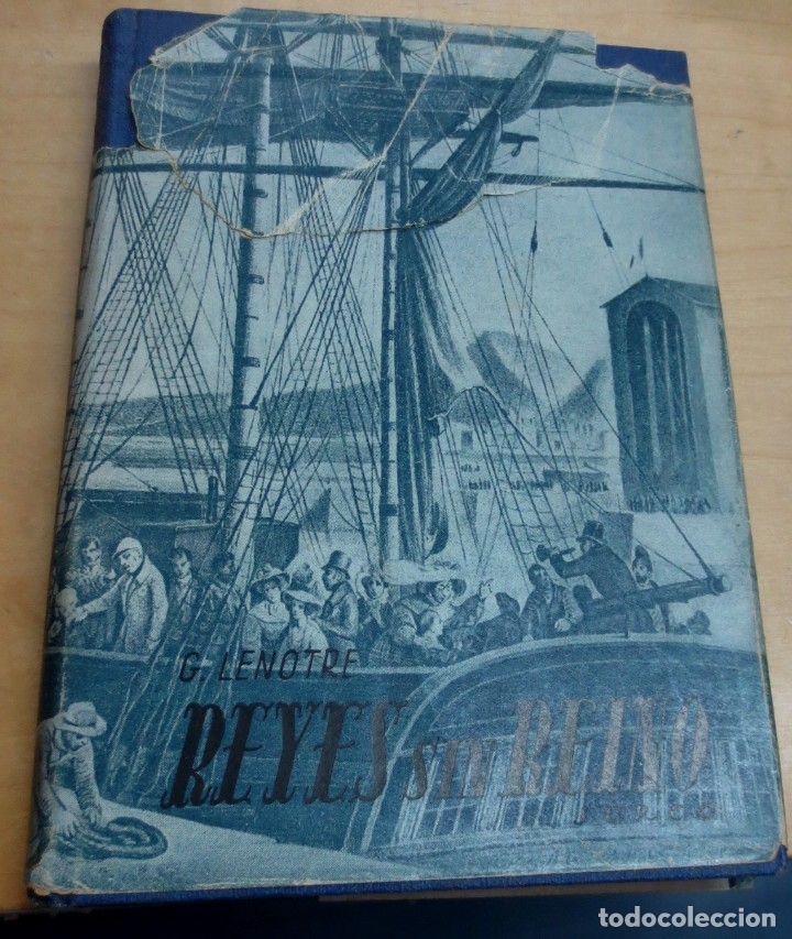 Libros: Reyes sin reino - LENOTRE, G. - Foto 1