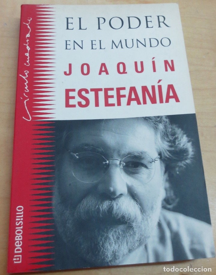 Libros: El poder en el mundo - ESTEFAN&Iacute;A, JOAQU&Iacute;N - Foto 1
