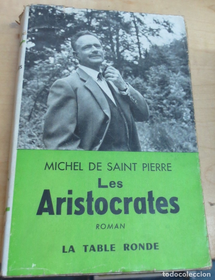 Libros: Les aristocrates - SAINT PIERRE, MICHEL DE - Foto 1