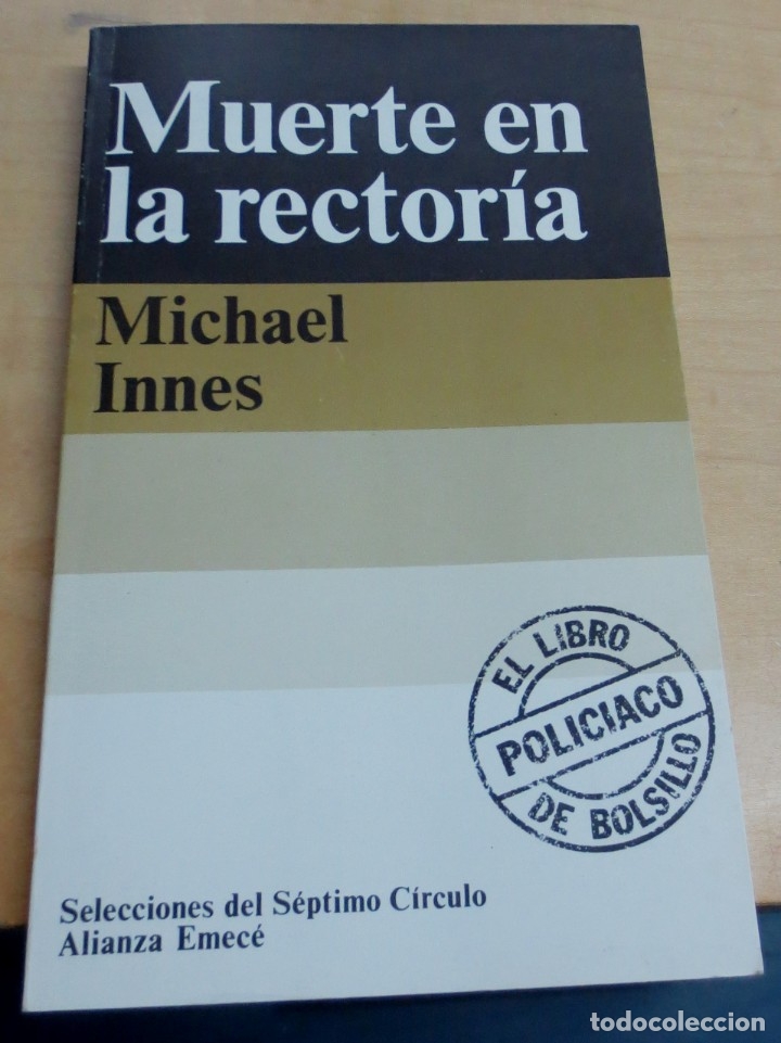 Libros: Muerte en la rector&iacute;a - INNES, MICHAEL - Foto 1