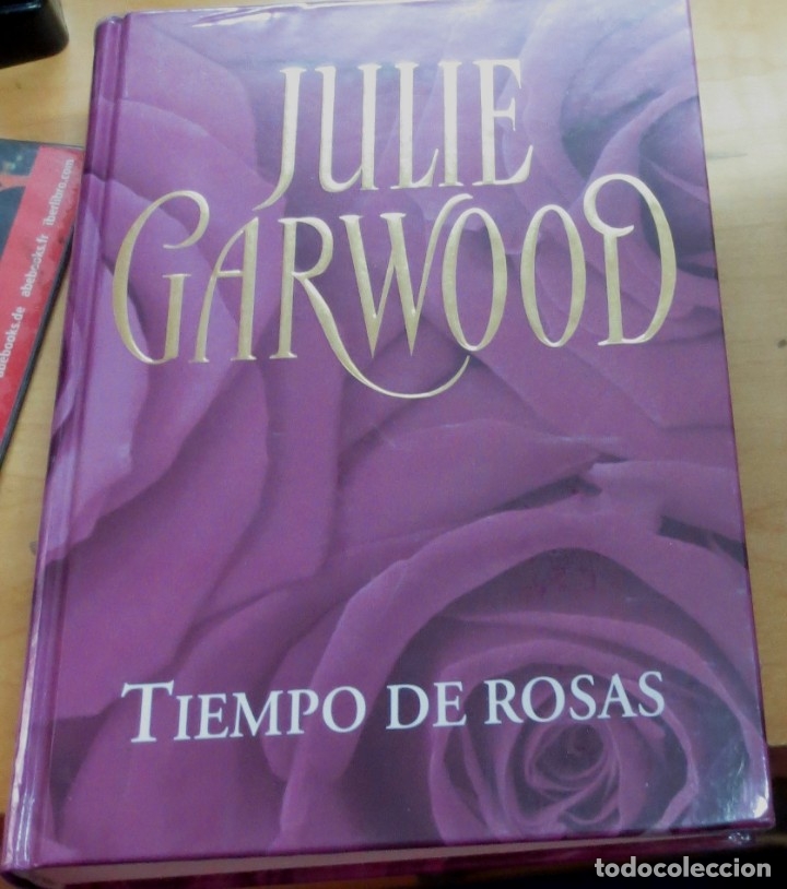 Libros: Tiempo de rosas - GARWOOD, JULIE - Foto 1