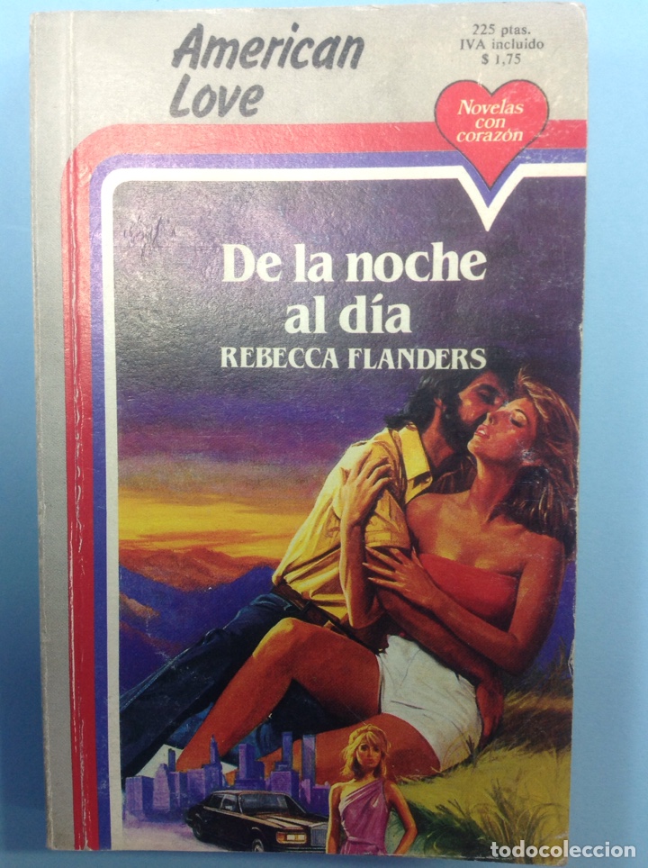 Libros: De la noche al d&iacute;a - Rebecca Flanders - 1986 - Foto 1