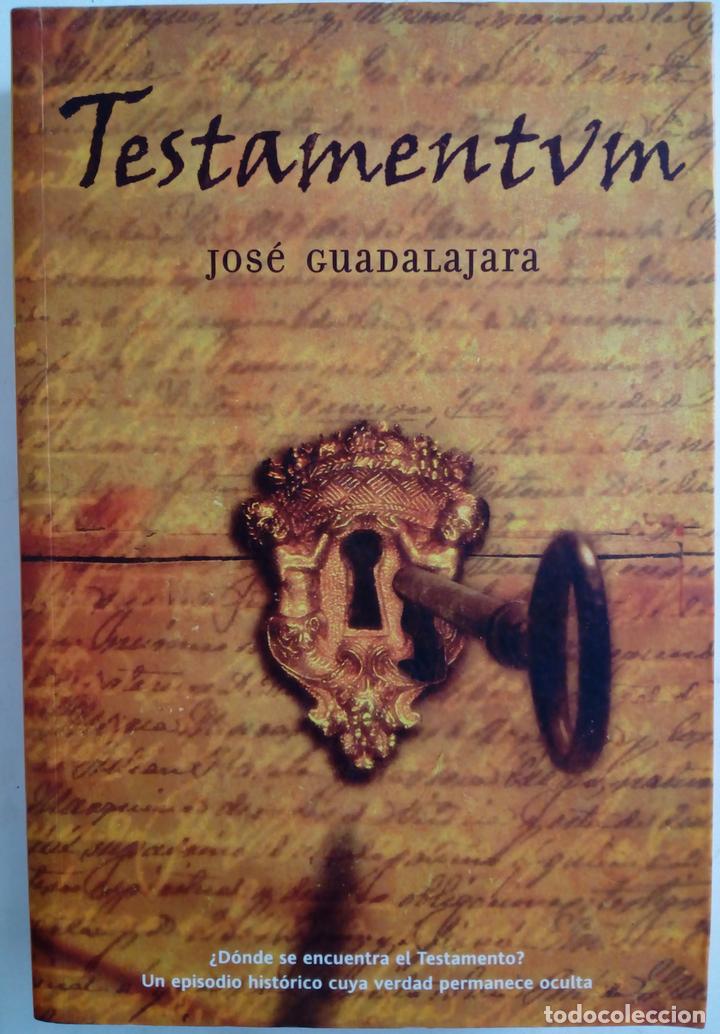 Libros: Testamentum - Jos&eacute; Guadalajara - Foto 1