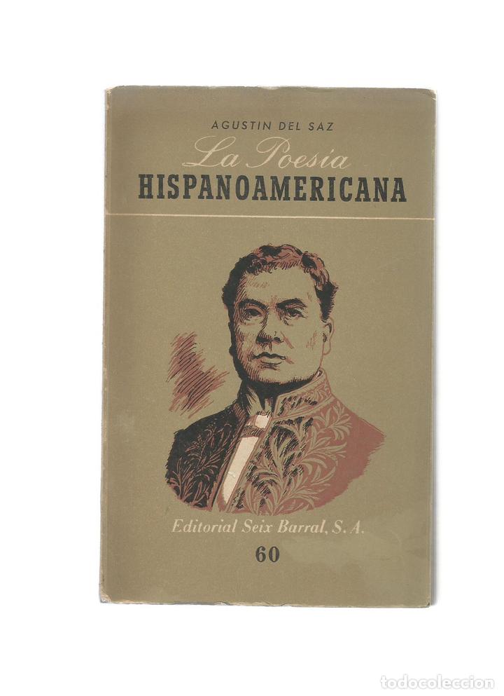 Libros: La poes&iacute;a hispanoamericana. - DEL SAZ, Agust&iacute;n: - Foto 1