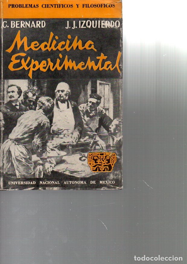 Libros: INTRODUCCION AL ESTUDIO DE LA MEDICINA EXPERIMENTAL. - BERNARD, Claude. - Foto 1