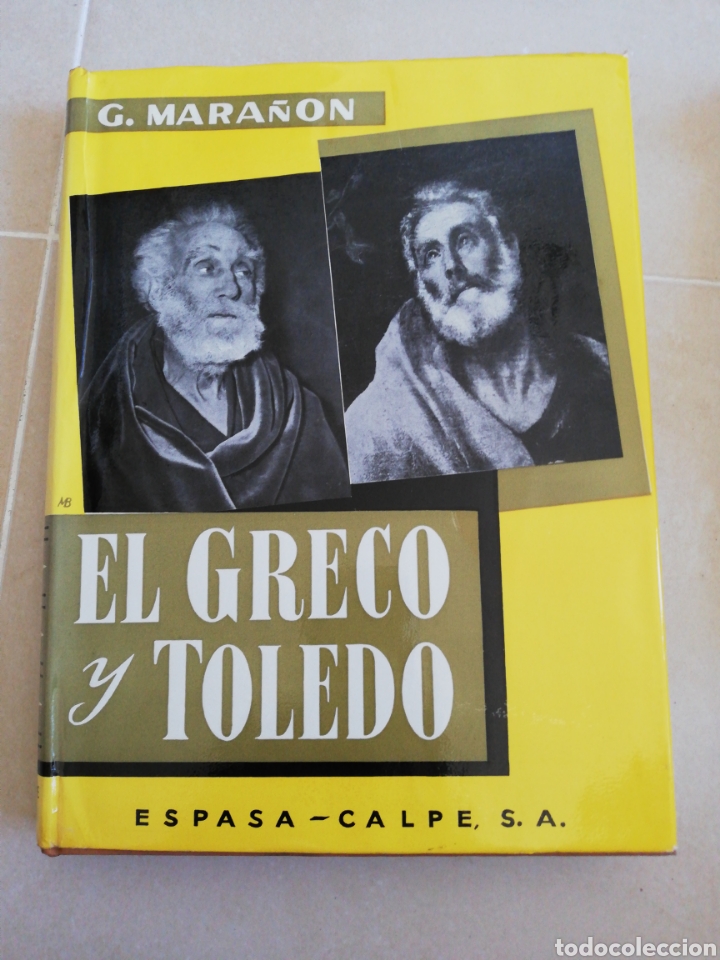 Libros: El greco y Toledo, G. Mara&ntilde;&oacute;n, editorial Espasa calpe - Foto 1