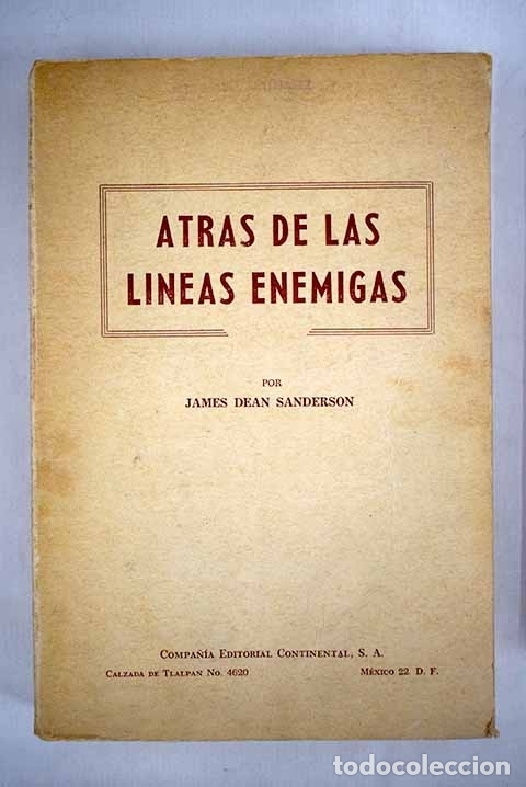 Libros: Atr&aacute;s de las lineas enemigas.- Dean Sanderson, James