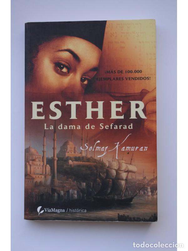 Libros: Esther, la dama de Sefarad - SOLMAZ, Kamuran - Foto 1