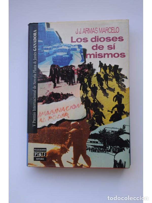 Libros: Los dioses de s&iacute; mismos - ARMAS MARCELO, J. J. - Foto 1