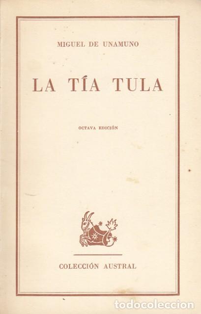 Libros: LA T&Iacute;A TULA - DE UNAMUNO, MIGUEL - Foto 1