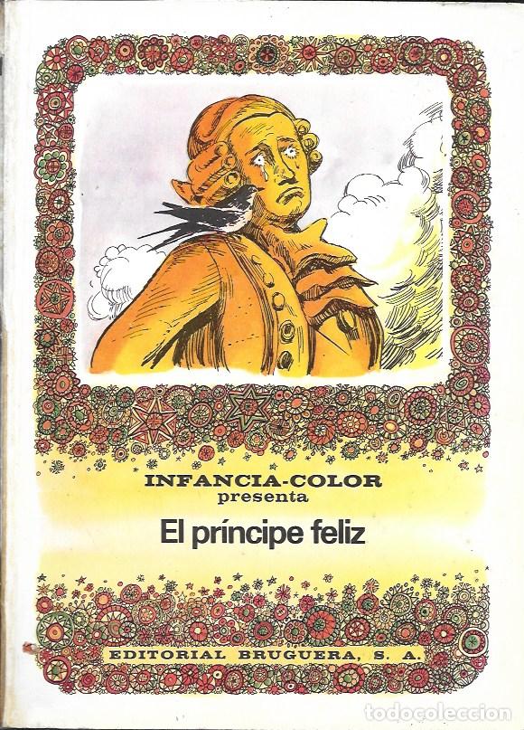 Libros: El pr&iacute;ncipe feliz. Bruguera. 1981 - Foto 1