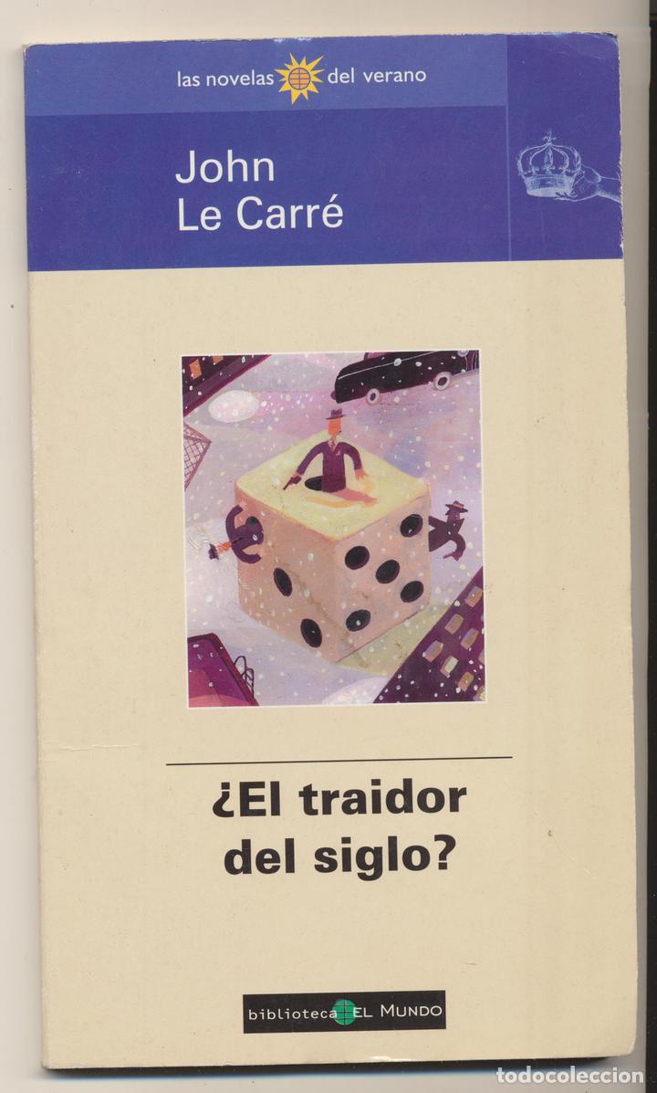 Libros: John Le Carr&eacute;. &iquest;El Traidor del siglo? Biblioteca El Mundo - Foto 1