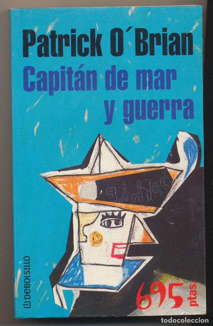 Libros: Patrick O&acute;Brian. Capit&aacute;n de mar y guerra. 1&ordf; Edici&oacute;n Plaza & Janes 2000 - Foto 1