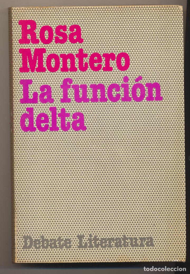 Libros: Rosas Montero. La funci&oacute;n Delta. Editorial Debate 1981 - Foto 1