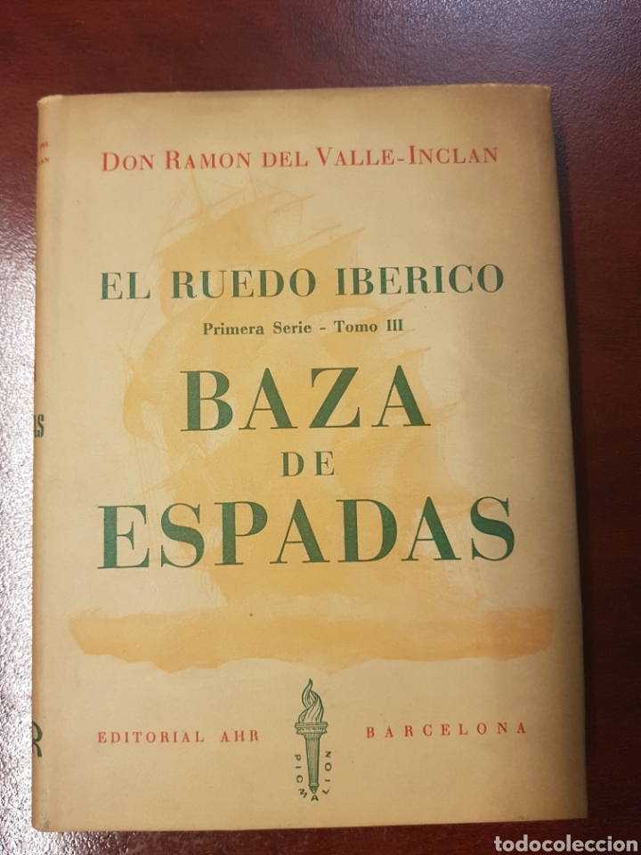 Libros: Baza de espadas - ramon del valle-inclan - 1958 - con ex libris - Foto 1