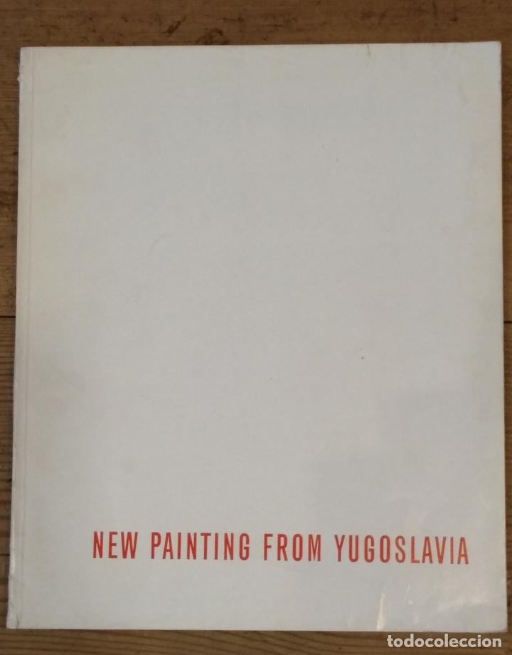 Libros: NEW PAINTING FROM YUGOSLAVIA. - Foto 2