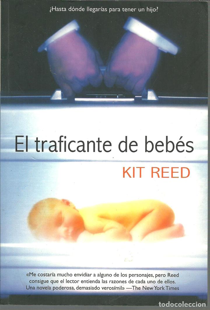 Libros: EL TRAFICANTE DE BEBES - KIT REED - Foto 1
