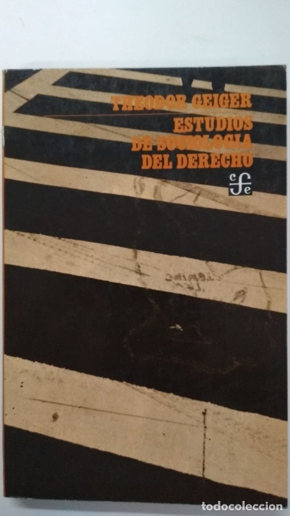 Libros: Estudios de sociolog&iacute;a del derecho - Theodor Geiger - Foto 1