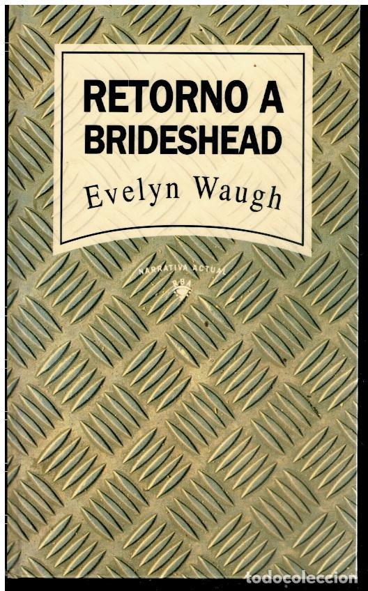 Libros: RETORNO A BRIDESHEAD. - Foto 1