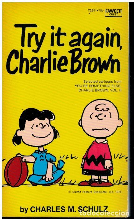 Libros: TRY IT AGAIN, CHARLIE BROWN. - Foto 1