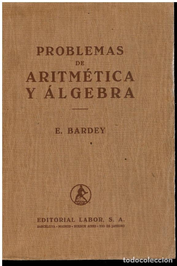 Libros: PROBLEMAS DE ARITM&Eacute;TICA Y &Aacute;LGEBRA. - Foto 1