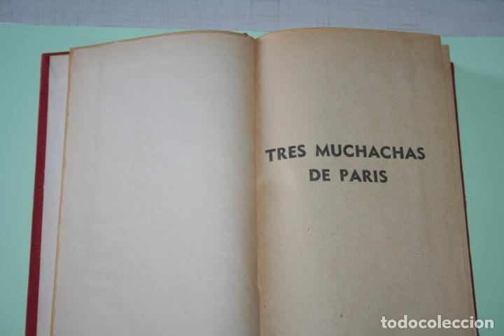 Libros: TRES MUCHACHAS DE PAR&Iacute;S *** LIBRO TAPA DURA *** Ediciones GP 1963 - Foto 3