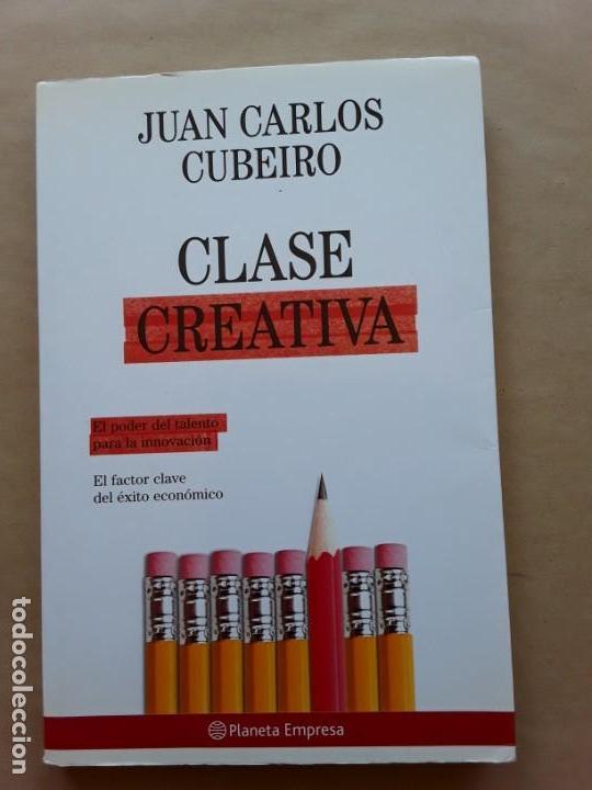 Libros: Clase creativa,Juan Carlos cubeiro - Foto 1