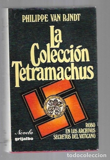 Libros: COLECCION TETRAMACHUS - LA - RJNDT, PHILIPPE VAN - Foto 2
