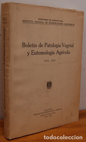 B&uuml;cher: BOLET&Iacute;N DE PATOLOG&Iacute;A VEGETAL Y ENTOMOLOG&Iacute;A AGR&Iacute;COLA. Vol. XXI. 1954-1955 - VV.AA.