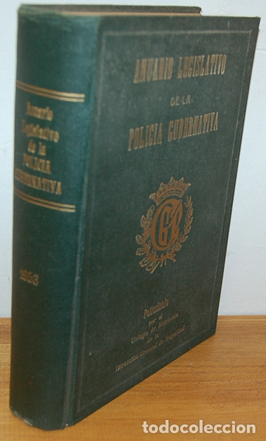 books: ANUARIO LEGISLATIVO DE LA POLICIA GUBERNATIVA. 1953, A&ntilde;o III - MANUEL MART&Iacute;NEZ AGUIRRE (Director)