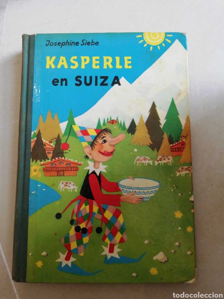 Libros: Kasperle en Suiza, josephine Siebe, editorial noguer - Foto 1