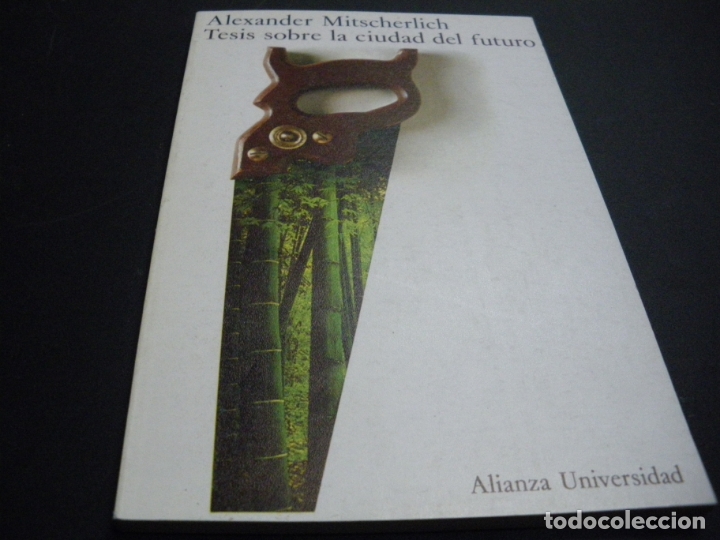 Libros: Tesis sobre la ciudad del futuro - Alexander Mitscherlich - Foto 1