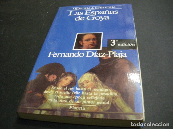 Libros: LAS ESPA&Ntilde;AS DE GOYA - FERNANDO DIAZ PLAJA - Foto 1