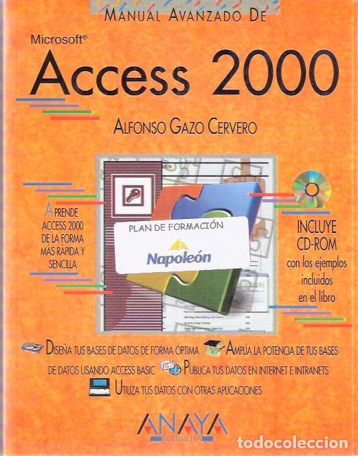Libros: Manual avanzado de Access 2000 - Gazo Cervero, Alfonso - Foto 1