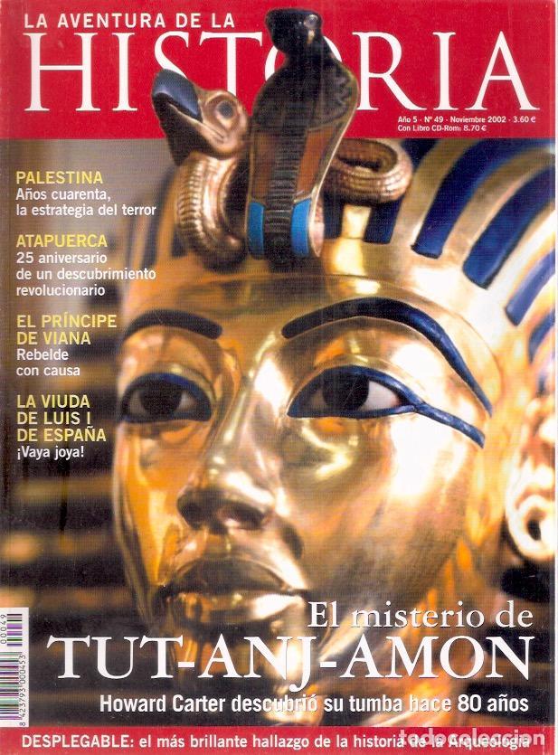 Libros: La aventura de la Historia, 49. El misterio de Tut-anj-amon - VV.AA.