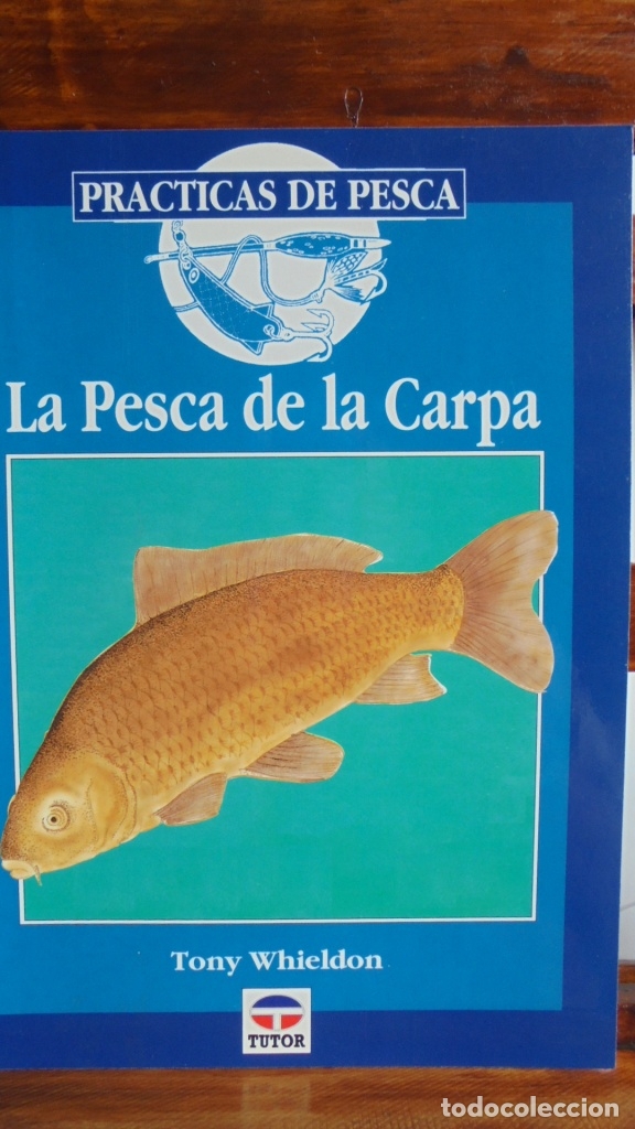 Libros: LA PESCA DE LA CARPA - TONY WHIELDON - Foto 1