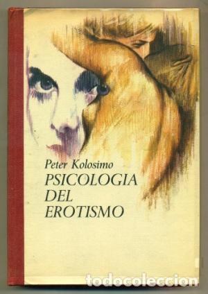 Libros: PSICOLOGIA DEL EROTISMO - Kolosimo,Peter - Foto 1