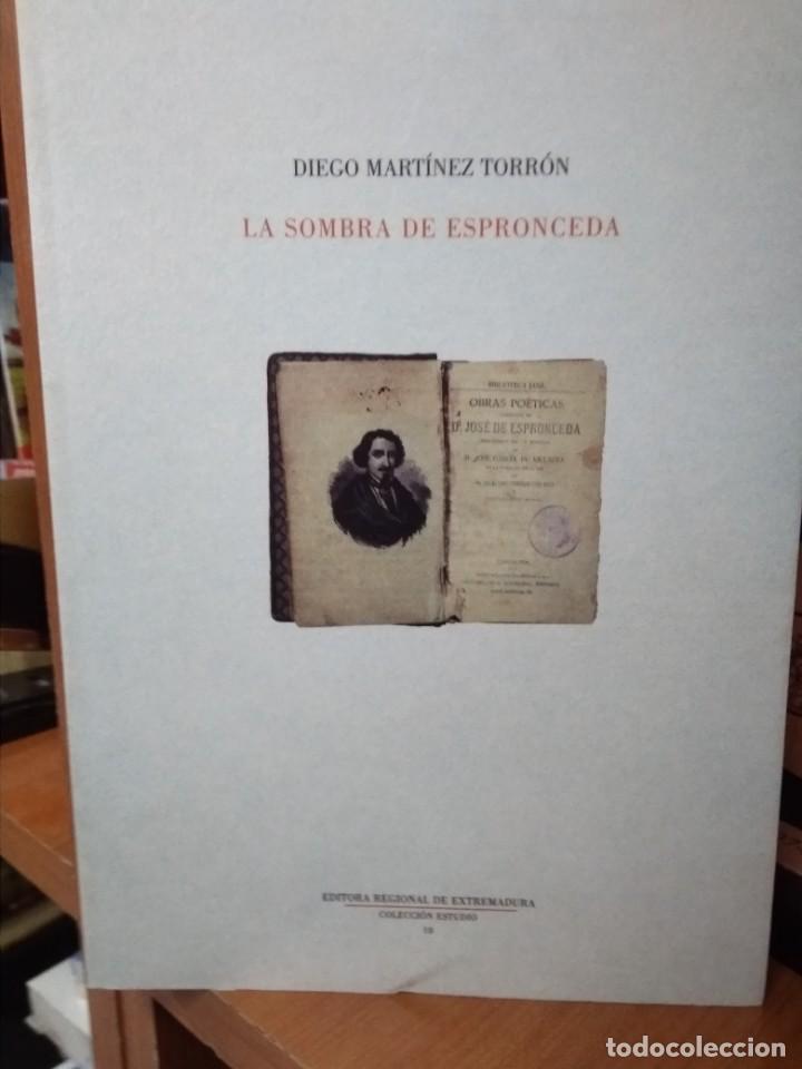 Libros: La sombra de Espronceda, Diego Mart&iacute;nez Torr&oacute;n - Foto 1