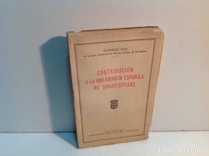 Libros: PAR ALFONSO	CONTRIBUCION A LA BIBLIOGRAFIA ESPA&Ntilde;OLA DE SHAKESPEARE
