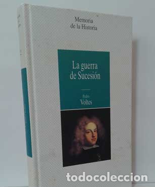 Libros: LA GUERRA DE SUCESI&Oacute;N - VOLTES, PEDRO - Foto 1
