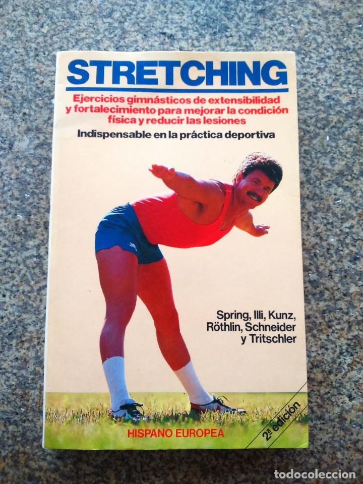 Libros: STRETCHING -- INDISPENSABLE EN LA PRACTICA DEPORTIVA -- HISPANO EUROPEA 1990 -- - Foto 1