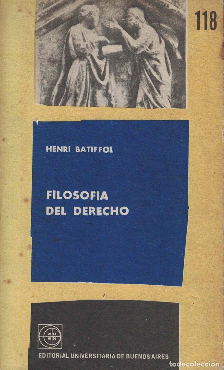 Libros: Filosof&iacute;a del Derecho - Henri Batiffol - Foto 1